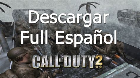 Descargar Call Of Duty 2 Pc 1 Link Supercomprimido Espanol Heavybang