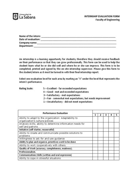 A more formal approach would be during a performance review meeting. Internship Evaluation Form