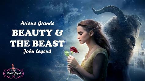 Ariana Grande & John Legend - Beauty & The Beast (Lyrics ...