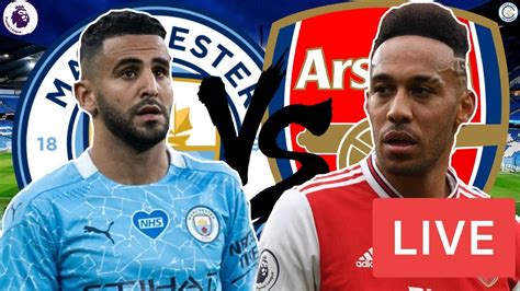 Man City V Arsenal Live Stream Premier League Match Watchalong Youtube