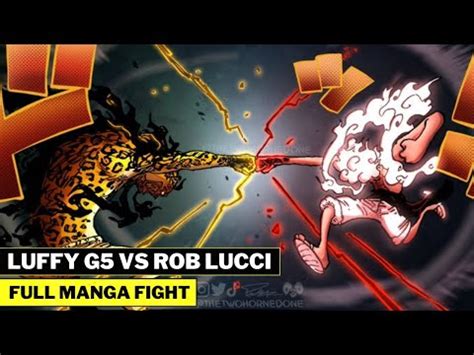 Luffy Gear Vs Rob Lucci Rematch Full Manga Fight One