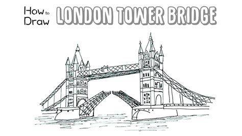How To Draw The London Tower Bridge Youtube