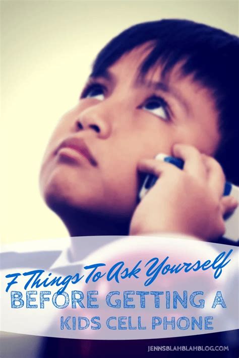 7 Things To Ask Yourself Before Getting A Kids Cell Phone