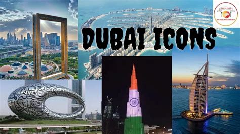 Top 5 Icons In Dubai L Dubai Icons L You Can See Dubai In Just 3