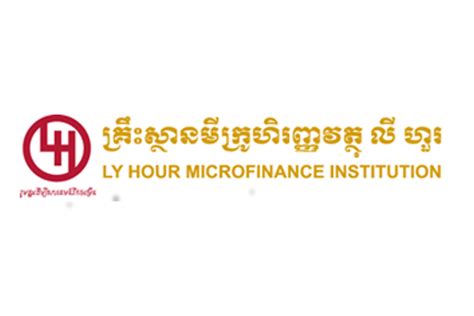 Microfinance is increasingly being considered as one of the most effective tools of reducing poverty by enabling microcredit to the financial poor. Various Positions with Ly Hour Microfinance Institution Plc.