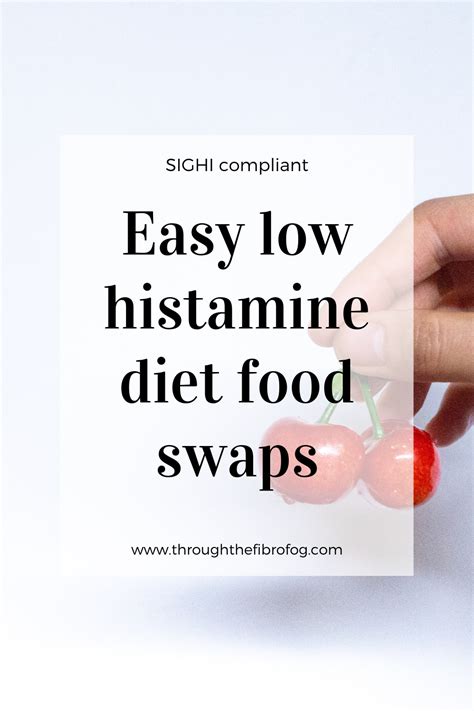 Easy Low Histamine Food Swaps For Your Tasty Low Histamine Recipes And