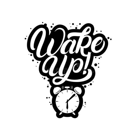 Vector Illustration Handwritten Brush Type Lettring Of Wake Up With