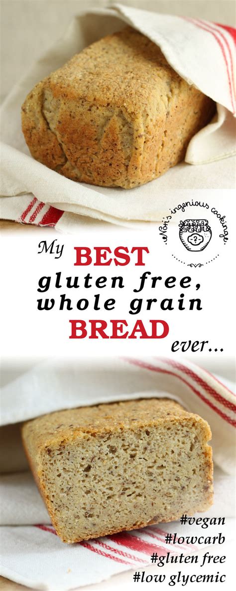 Doesn't even taste gluten free! My best gluten-free, whole grain bread, ever! (vegan ...