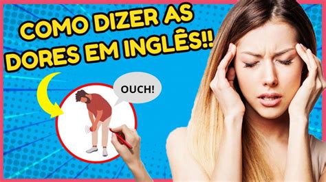 Dor De Ouvido Em Ingles