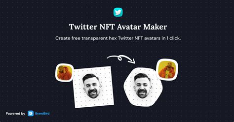 Twitter Nft Profile Picture Maker Brandbirdapp