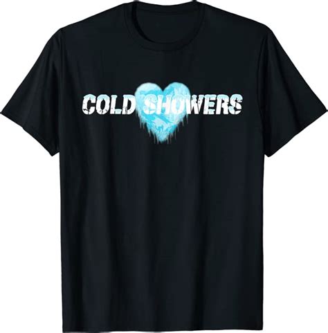 Cold Shower Shirt Ice Bath Heart T I Love Cold Showers T