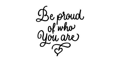Be Proud Of Who You Are Pride Sticker Teepublic