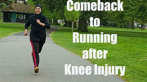 Comeback To Running After Knee Injury Youtube