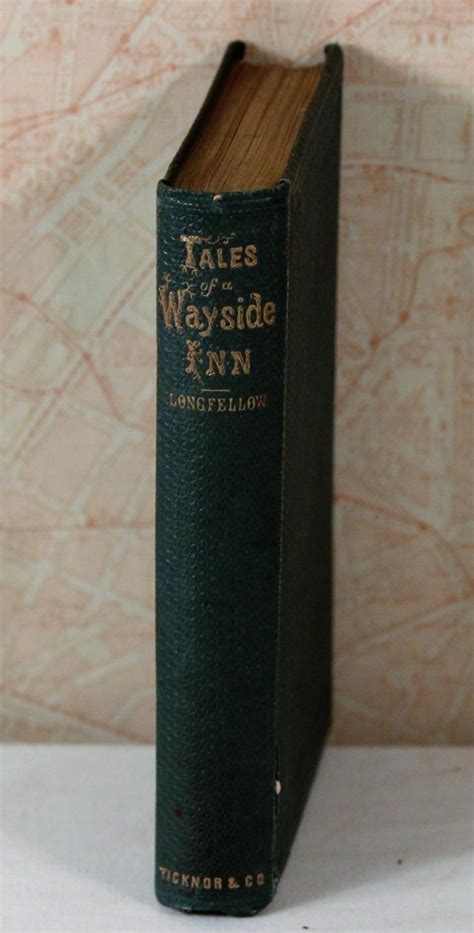 Tales Of A Wayside Inn By Longfellow Henry Wadsworth Good Hardcover
