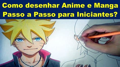 Como Desenhar Anime E Manga Passo A Passo Para Iniciantes Como