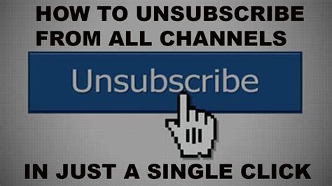 How To Unsubscribe From All Channels In Just A Single Click