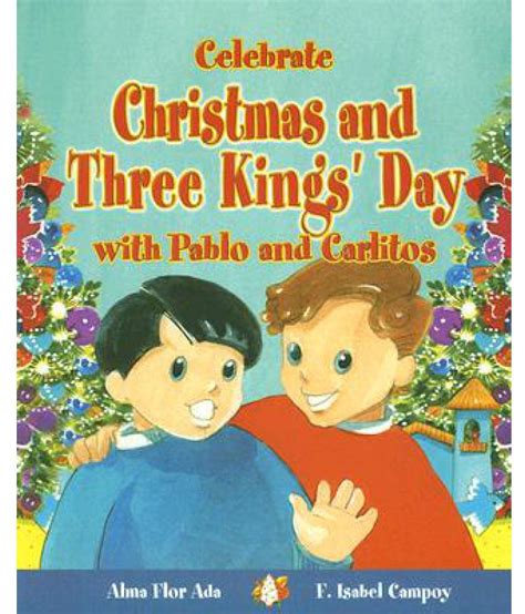 Celebrate Christmas And Three Kings Day With Pablo And Carlitos Buy