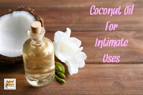 Coconut Oil Lube For Intimate Uses Coconut Oil Lube Coconut Oil Uses