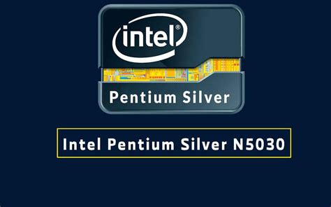 سعر ومواصفات معالج Intel Pentium Silver N5030 لاب فانز
