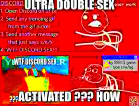 Ultra Double Sex Activated Discord Sex Hack Know Your Meme