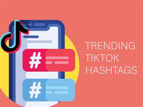Trending Tiktok Hashtags To Get Viral In 2022
