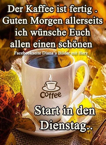 Treffen sie einen neuen tag mit diesen lustigen und ermutigenden bildern, die für gute stimmung sorgen. Pin von Christa Thomas auf Morgen,Mittag,Nacht | Dienstag ...