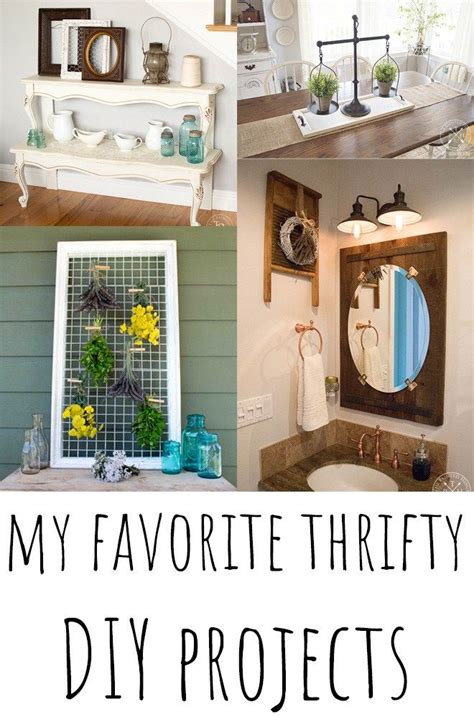 My Favorite Thrifty Diy Projects Diy Arts And Crafts Diy Craft