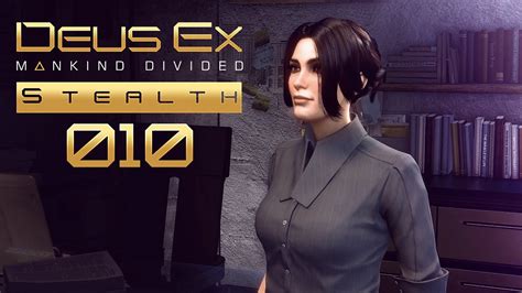 Deus Ex Mankind Divided 10 Dr Delara Auzenne Lets Play Deus Ex
