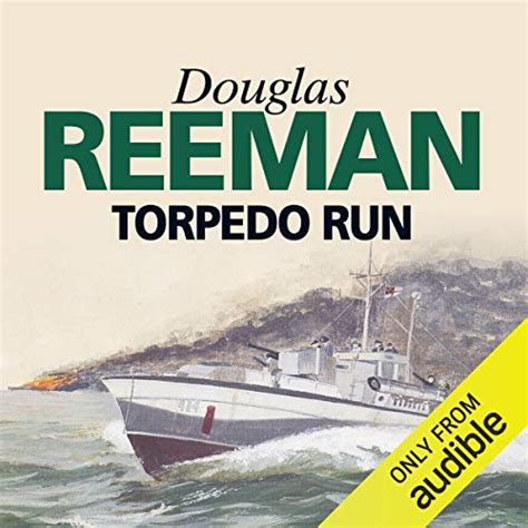 Jp Torpedo Run Audible Audio Edition Douglas Reeman