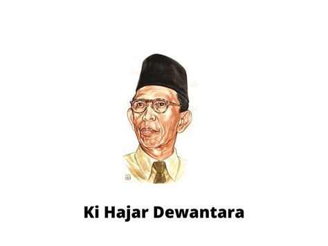 Biografi Ki Hajar Dewantara Perjalanan Hidup Bapak Pendidikan