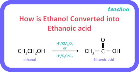 Why Is Conversion Of Ethanol To Ethanoic Acid Considered An Oxidation