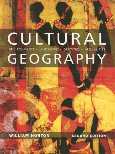 Cultural Geography By William Norton Isbn 9780195429541 0195429540