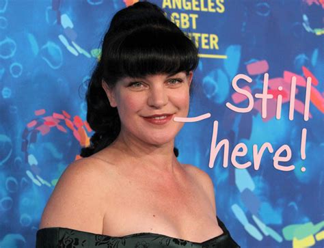 ncis star pauley perrette reveals she cheated dying after struggling a ‘large stroke final 12