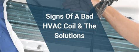 5 Signs Of A Bad Hvac Coil And The Solutions Proac Corporation