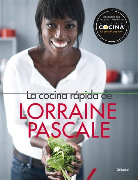 Estos juegos de cocina en línea son perfectos para experimentar con recetas antes de probarlas en la vida real. La cocina rápida de Lorraine Pascale | Libros de recetas ...
