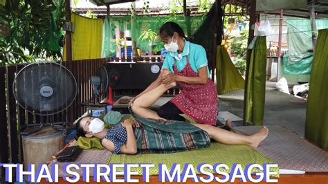 best full body thai massage strong back foot head shoulder massage youtube