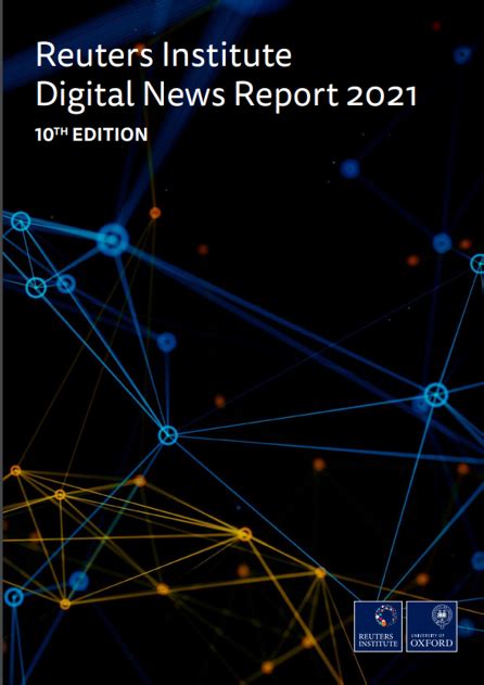 The Reuters Institute Digital News Report 2021 Public Media Alliance