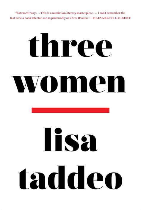 Three Women By Lisa Taddeo Goodreads