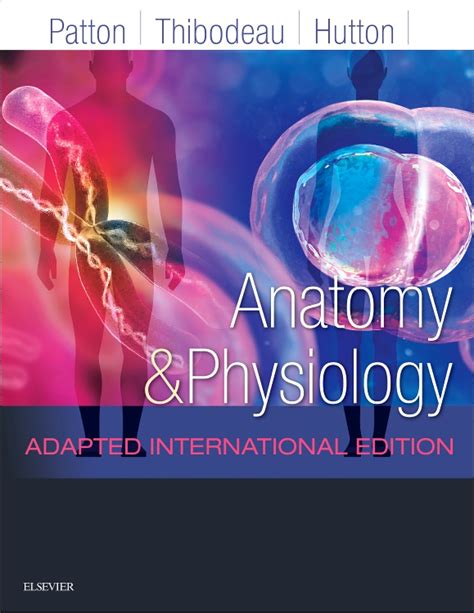Anatomy And Physiology Edition 1 By Kevin T Patton Phd Gary A
