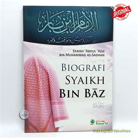 Jual Biografi Syaikh Bin Baz Shopee Indonesia