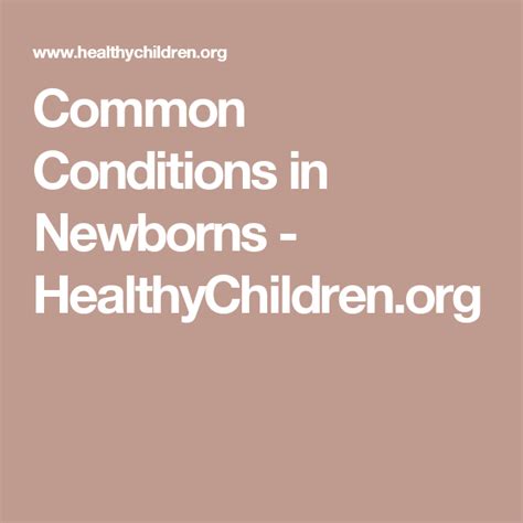 Common Conditions In Newborns Newborn