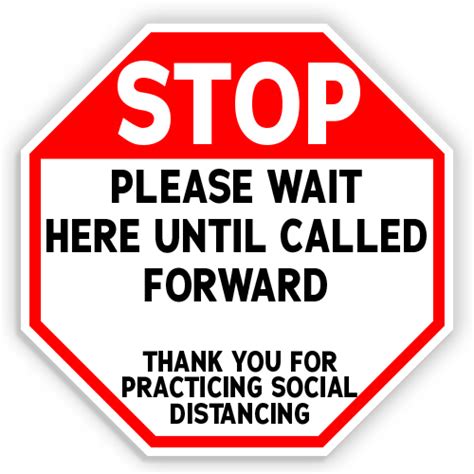 Stop Please Wait Here Until Called Forward Thank You For Practicing