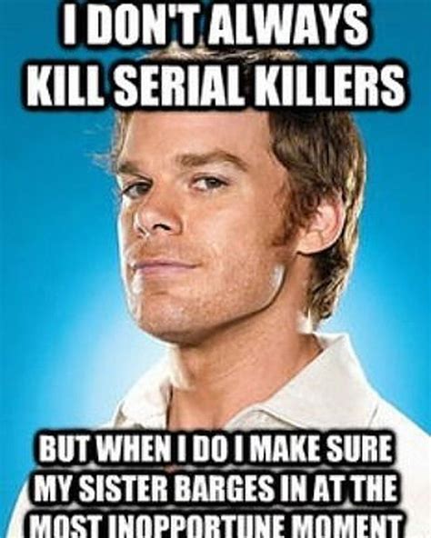 10 Hilarious Dexter Memes Only True Fans Understand