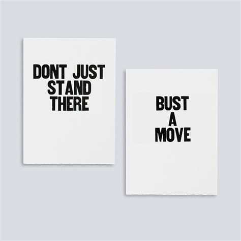 Dont Just Stand There Bust A Move Paper Jam Press