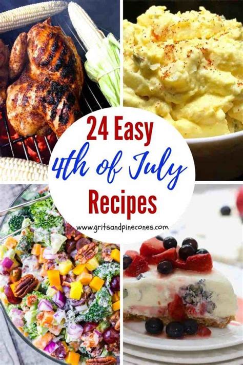 Easy Th Of July Recipes And Menu Ideas Gritsandpinecones Com Cookout Food Cookout