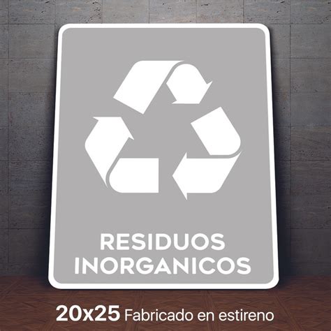 Señalamiento Residuos Inorganicos Letrero 20x25 Meses sin intereses