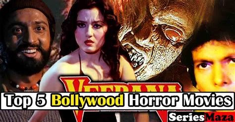 Top 5 Bollywood Horror Movies That Changed Bollywood Horror