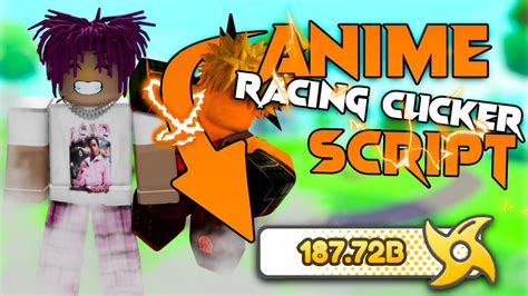 Anime Racing Clicker Op Script Pastebin Youtube