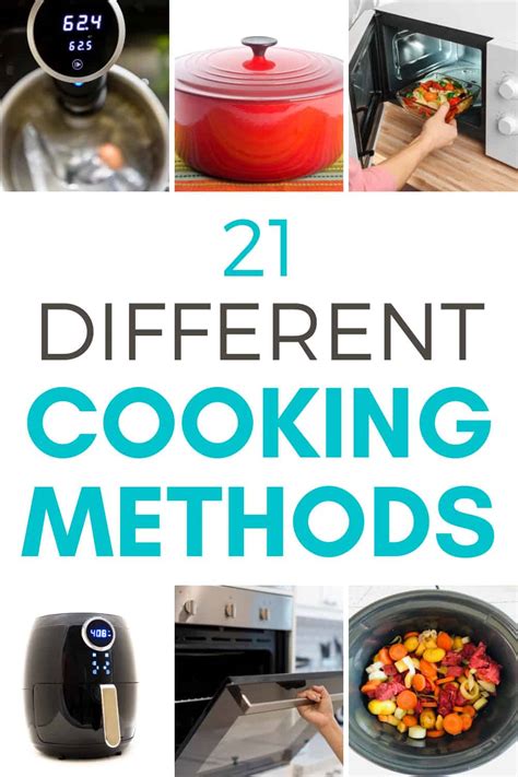 Cooking Methods 21 Different Types Of Cooking Lianas Kitchen