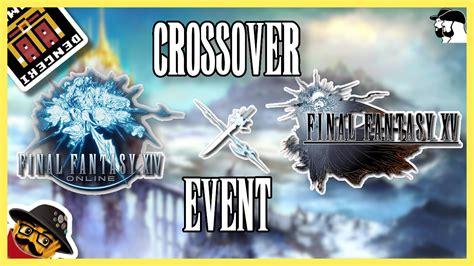 Final Fantasy Xiv Crossover Final Fantasy Xv Event A Hat Of Media Live